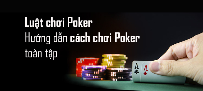 Cập nhật mới nhất luật chơi Poker quốc tế tại cổng game Win79 